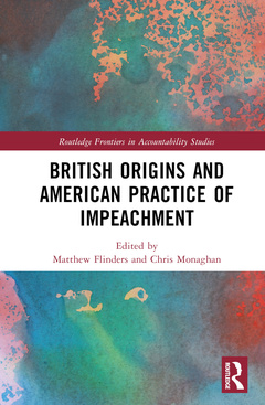 Couverture de l’ouvrage British Origins and American Practice of Impeachment
