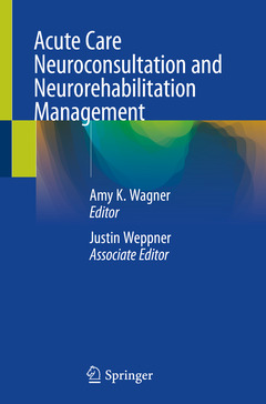 Couverture de l’ouvrage Acute Care Neuroconsultation and Neurorehabilitation Management