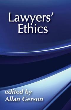 Couverture de l’ouvrage Lawyers' Ethics