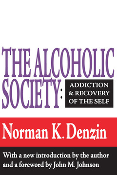 Couverture de l’ouvrage The Alcoholic Society