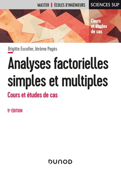 Couverture de l’ouvrage Analyses factorielles simples et multiples - 5e éd.