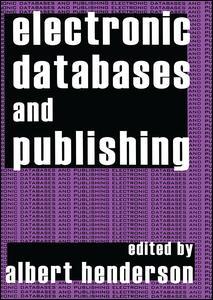 Couverture de l’ouvrage Electronic Databases and Publishing