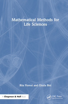 Couverture de l’ouvrage Mathematical Methods for Life Sciences