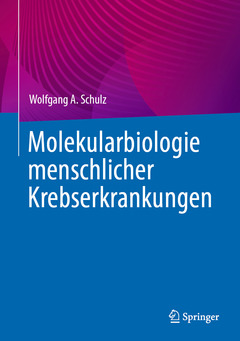 Couverture de l’ouvrage Molekularbiologie menschlicher Krebserkrankungen