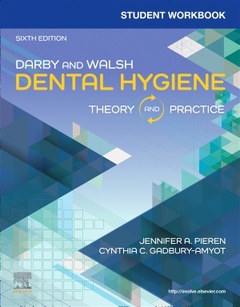 Couverture de l’ouvrage Student Workbook for Darby & Walsh Dental Hygiene