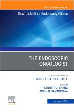 Cover of the book The Endoscopic Oncologist, An Issue of Gastrointestinal Endoscopy Clinics