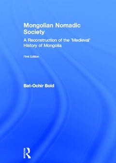 Couverture de l’ouvrage Mongolian Nomadic Society