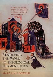 Cover of the book Rendering the Word in Theological Hermeneutics