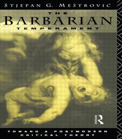 Couverture de l’ouvrage The Barbarian Temperament
