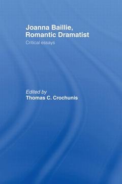 Couverture de l’ouvrage Joanna Baillie, Romantic Dramatist