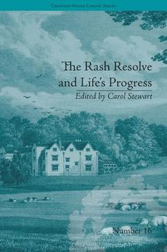 Couverture de l’ouvrage The Rash Resolve and Life's Progress