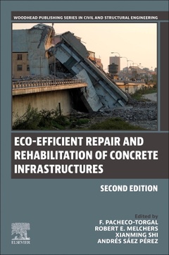 Couverture de l’ouvrage Eco-efficient Repair and Rehabilitation of Concrete Infrastructures