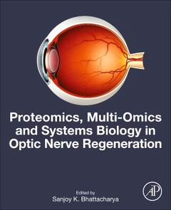 Couverture de l’ouvrage Proteomics, Multi-Omics and Systems Biology in Optic Nerve Regeneration
