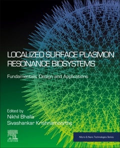 Couverture de l’ouvrage Localized Surface Plasmon Resonance Biosystems