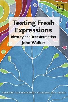 Cover of the book Testing Fresh Expressions