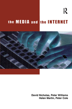 Couverture de l’ouvrage The Media and the Internet