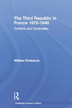 Couverture de l’ouvrage The Third Republic in France 1870-1940