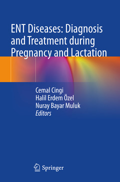 Couverture de l’ouvrage ENT Diseases: Diagnosis and Treatment during Pregnancy and Lactation