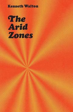 Couverture de l’ouvrage The Arid Zones