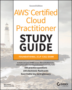 Couverture de l’ouvrage AWS Certified Cloud Practitioner Study Guide With 500 Practice Test Questions