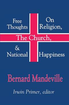 Couverture de l’ouvrage Free Thoughts on Religion, the Church, and National Happiness