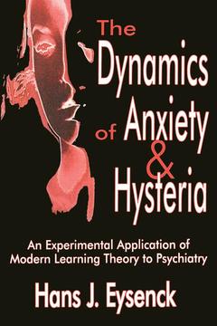 Cover of the book The Dynamics of Anxiety and Hysteria