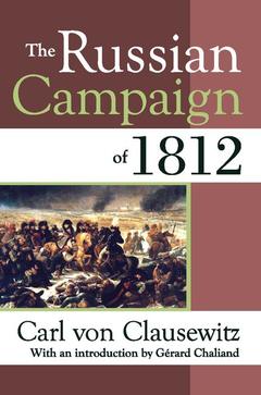 Couverture de l’ouvrage The Russian Campaign of 1812