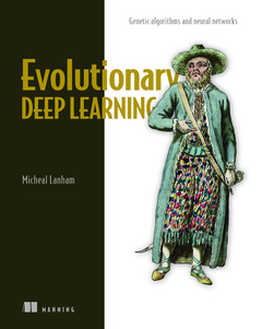 Couverture de l’ouvrage Evolutionary Deep Learning