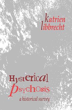Couverture de l’ouvrage Hysterical Psychosis