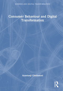 Couverture de l’ouvrage Consumer Behaviour and Digital Transformation