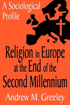 Couverture de l’ouvrage Religion in Europe at the End of the Second Millenium