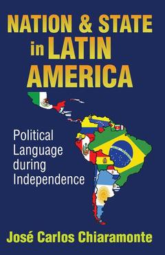 Couverture de l’ouvrage Nation and State in Latin America