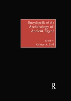 Couverture de l’ouvrage Encyclopedia of the Archaeology of Ancient Egypt