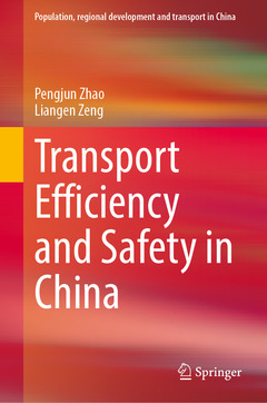 Couverture de l’ouvrage Transport Efficiency and Safety in China