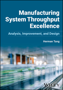 Couverture de l’ouvrage Manufacturing System Throughput Excellence