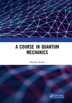 Couverture de l’ouvrage A Course in Quantum Mechanics