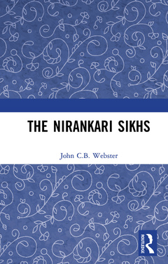 Couverture de l’ouvrage The Nirankari Sikhs