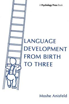 Cover of the book Language Development From Birth To Three