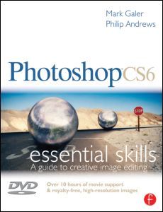 Couverture de l’ouvrage Photoshop CS6: Essential Skills