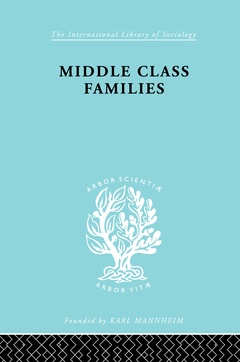 Couverture de l’ouvrage Middle Class Families