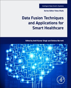 Couverture de l’ouvrage Data Fusion Techniques and Applications for Smart Healthcare