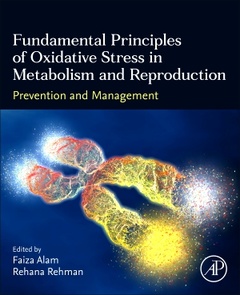 Cover of the book Fundamental Principles of Oxidative Stress in Metabolism and Reproduction