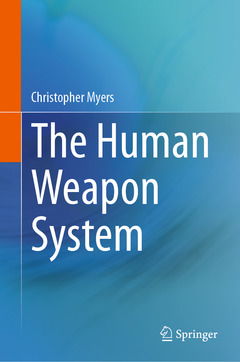 Couverture de l’ouvrage The Human Weapon System