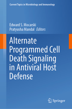 Couverture de l’ouvrage Alternate Programmed Cell Death Signaling in Antiviral Host Defense