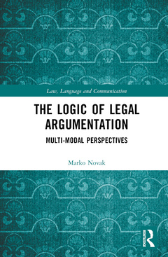 Couverture de l’ouvrage The Logic of Legal Argumentation