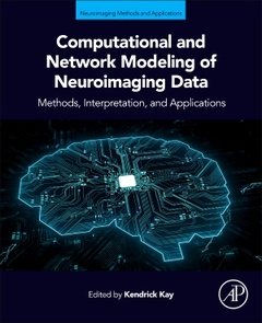 Couverture de l’ouvrage Computational and Network Modeling of Neuroimaging Data