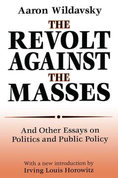 Couverture de l’ouvrage The Revolt Against the Masses