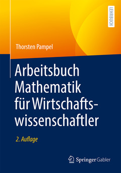 Cover of the book Arbeitsbuch Mathematik für Wirtschaftswissenschaftler