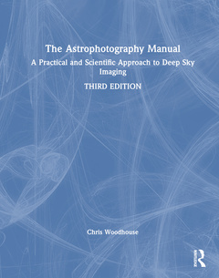 Couverture de l’ouvrage The Astrophotography Manual