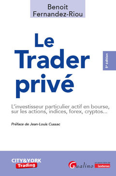 Cover of the book Le trader privé
